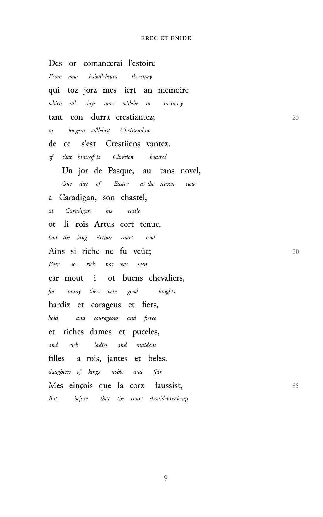 Page 9 of the book: the Old French text with an English word under each word.