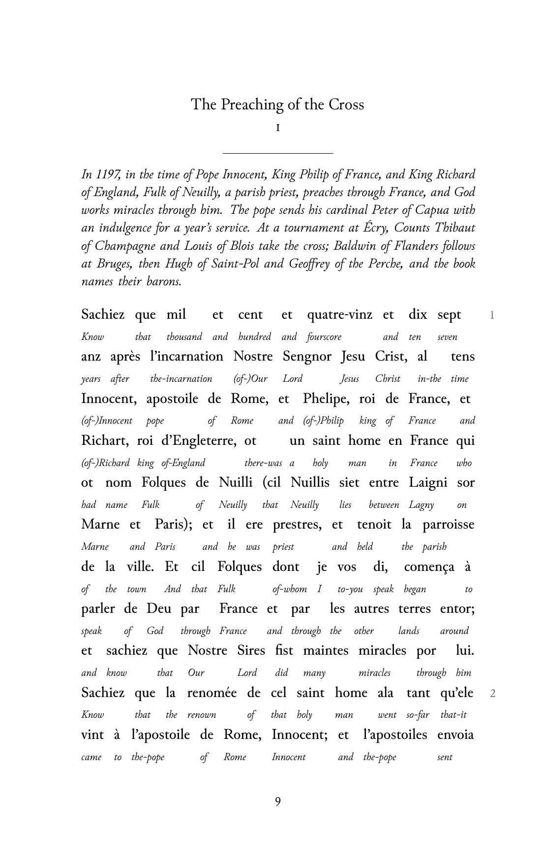 Page 9 of the book: the Old French text with an English word under each word.