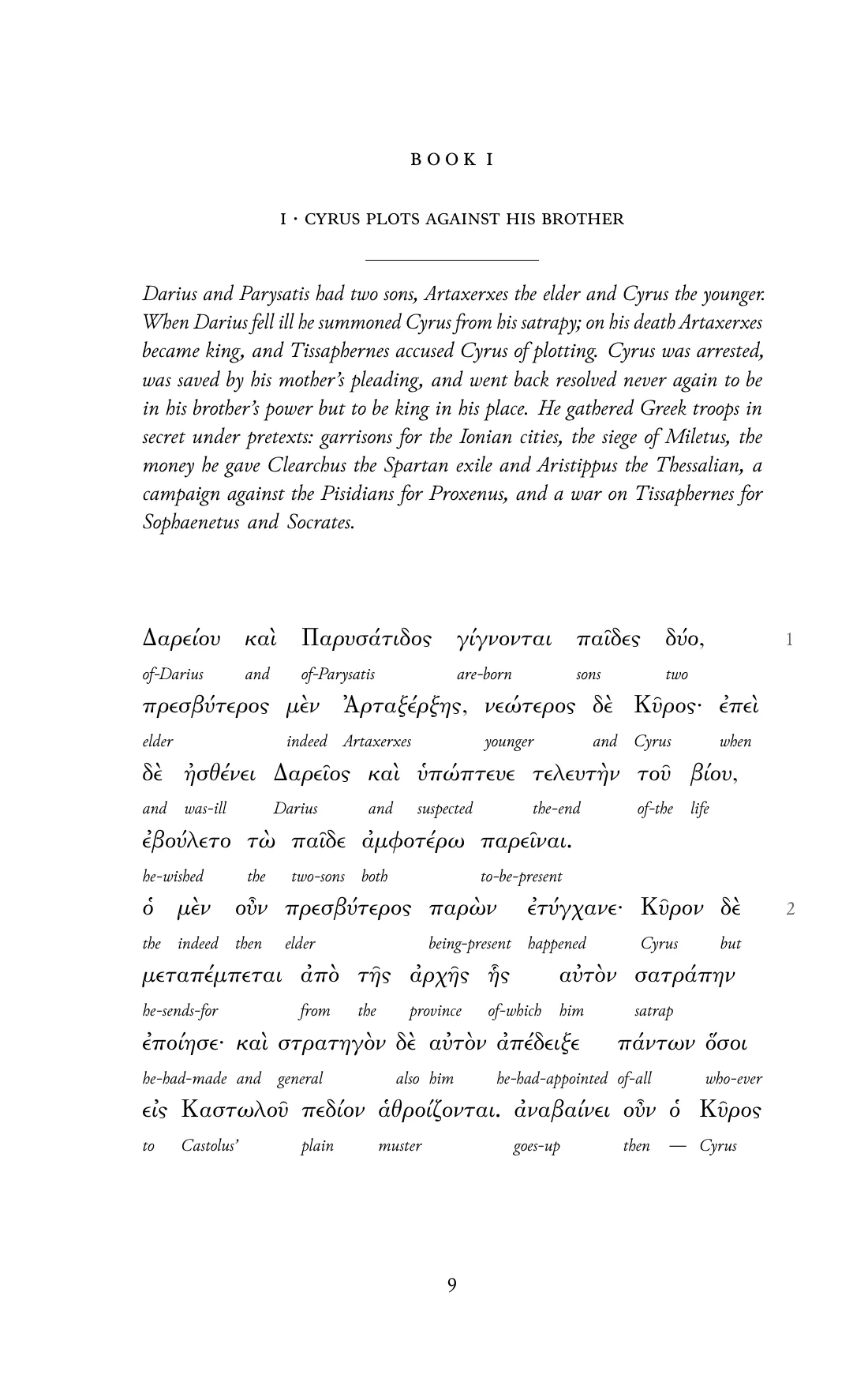 Page 9 of the book: the Ancient Greek text with an English word under each word.