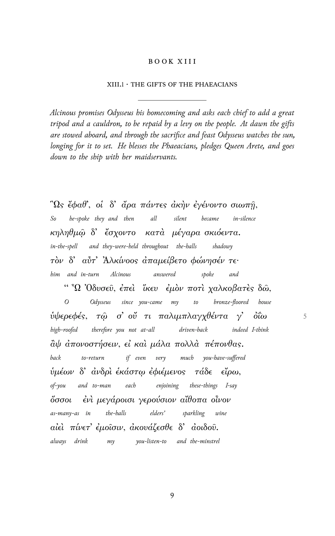 Page 9 of the book: the Ancient Greek text with an English word under each word.