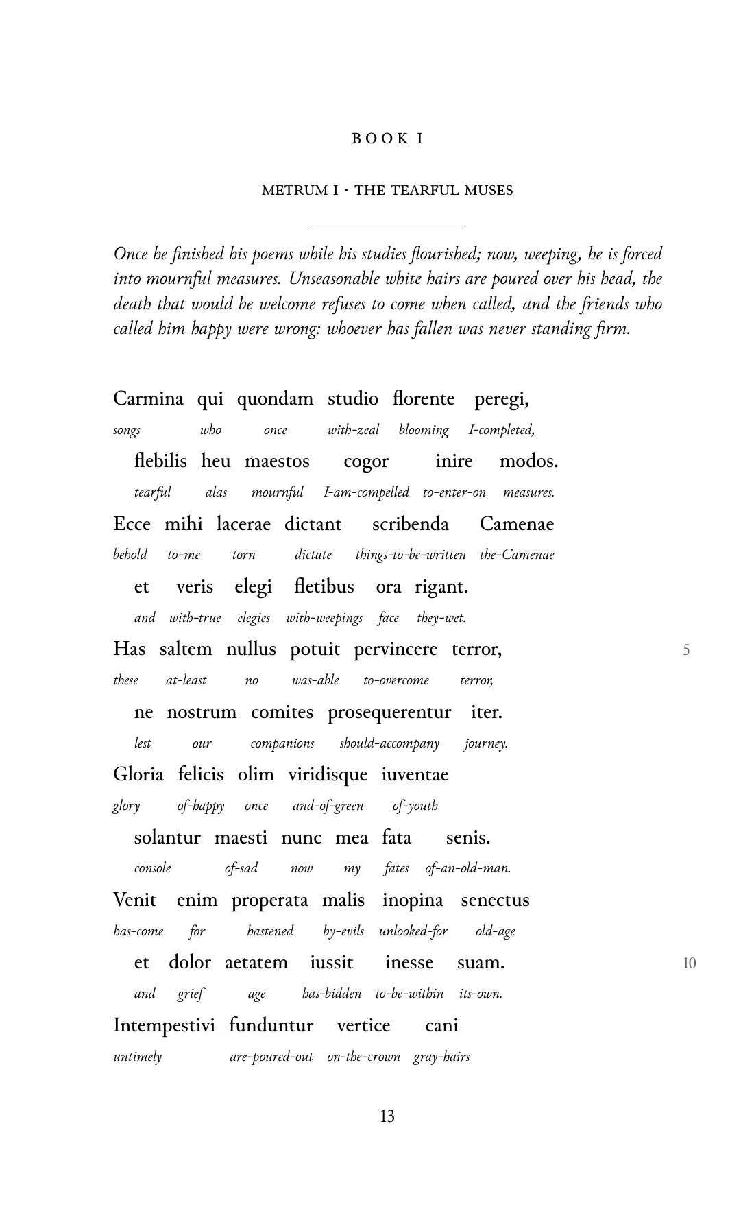 Page 13 of the book: the Classical Latin text with an English word under each word.