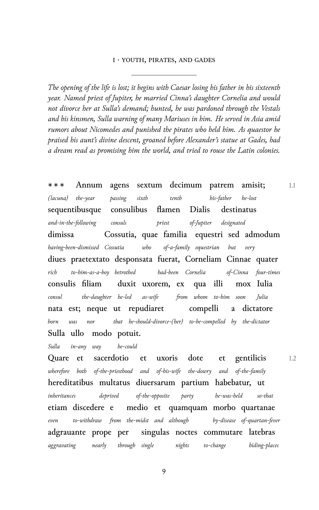 Page 9 of the book: the Classical Latin text with an English word under each word.