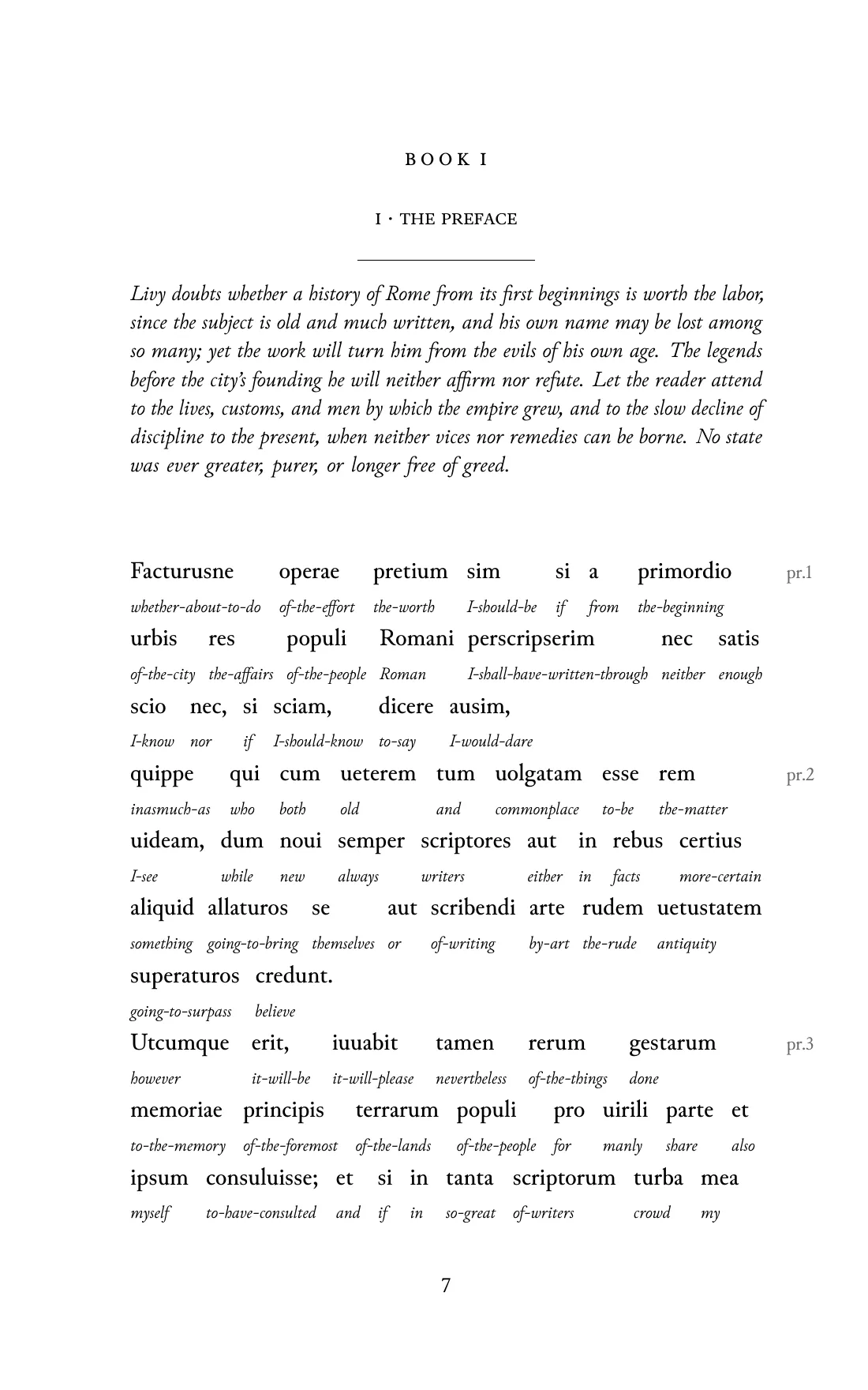 Page 7 of the book: the Classical Latin text with an English word under each word.