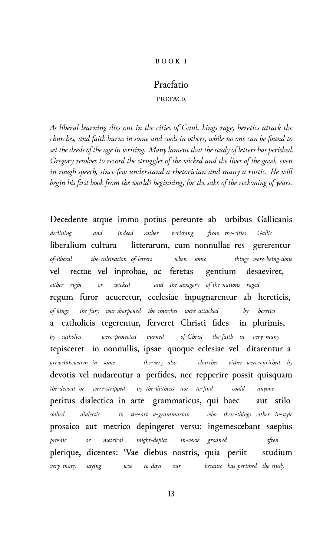 Page 13 of the book: the Medieval Latin text with an English word under each word.