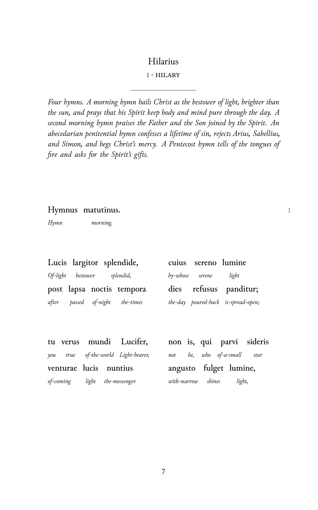 Page 7 of the book: the Medieval Latin text with an English word under each word.