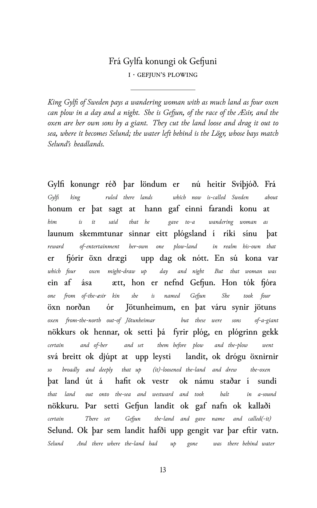 Page 13 of the book: the Old Norse text with an English word under each word.